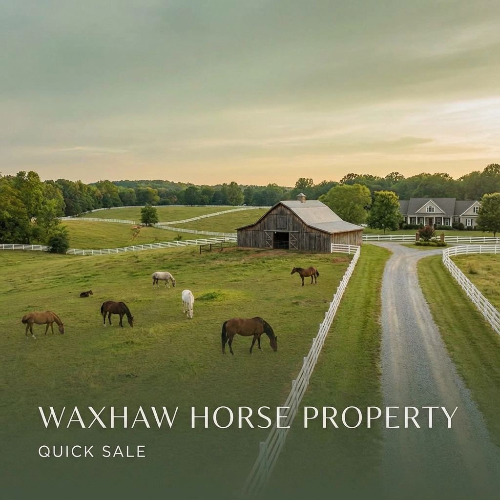How to Prepare Your Waxhaw Horse Property For a Quick Sale